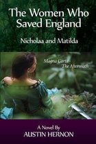 The Women Who Saved England