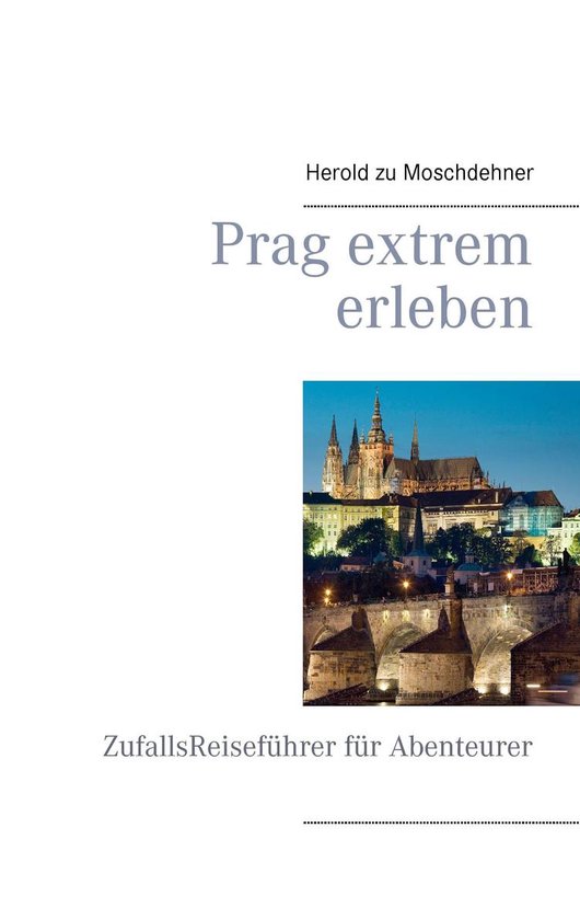 Prag extrem erleben - cover