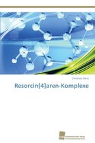 Resorcin[4]aren-Komplexe