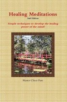 Healing Meditations - 2nd Edition