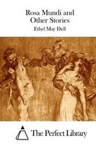 Rosa Mundi and Other Stories