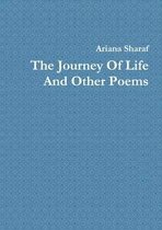 The Journey of Life and Other Poems