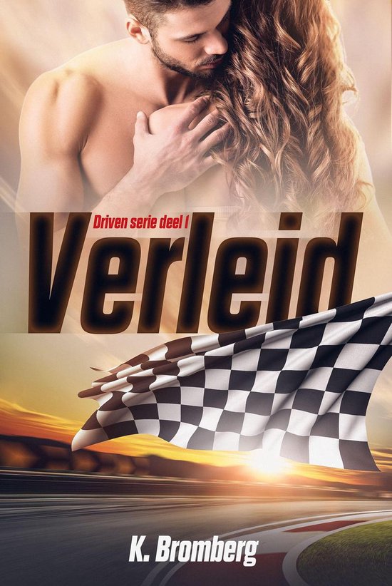 Driven 1 Verleid (ebook), K. Bromberg 9789493030077 Boeken bol