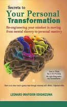 Secrets to Your Personal Transformation