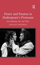 Power and Passion in Shakespeare's Pronouns