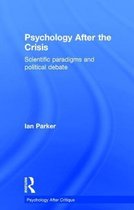 Psychology After the Crisis