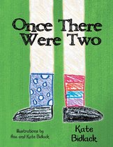 Once There Were Two