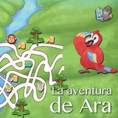 La Aventura de Ara