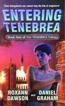 Tenebrea Trilogy - Entering Tenebrea