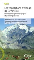 Guide pratique - Les végétations d'alpage de la Vanoise. Description agro-écologique et gestion pastorale