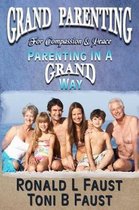 Grand Parenting for Compassion & Peace
