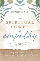 The Spiritual Power of Empathy