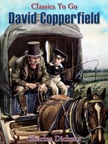 Classics To Go - David Copperfield
