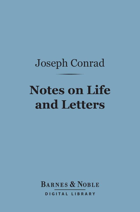Barnes & Noble Digital Library Notes on Life and Letters (Barnes