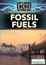 Exploring Energy Technology - Fossil Fuels
