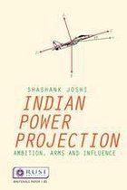Whitehall Papers - Indian Power Projection