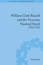 Literary Texts and the Popular Marketplace - William Clark Russell and the Victorian Nautical Novel