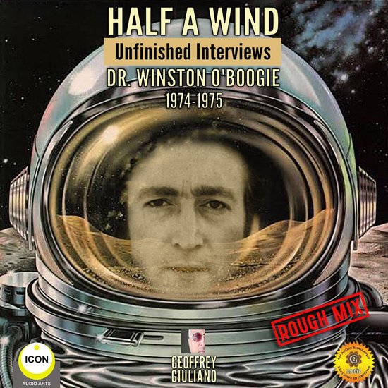 Half a Wind: Unfinished Interviews Dr. Winston O’Boogie 19 ... - cover