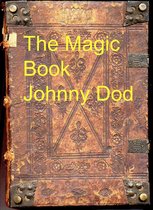 The Magic Book By Johnnydod