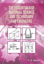 The Essentials of Material Science and Technology for Engineers