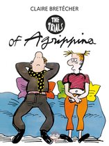 Agrippina - The Trials of Agrippina