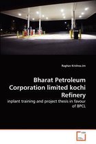 Bharat Petroleum Corporation limited kochi Refinery