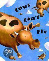 Cows Can't Fly