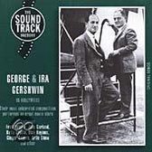George & Ira Gershwin In Hollywood