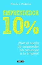 Emprendedor 10%/ The 10% Entrepreneur