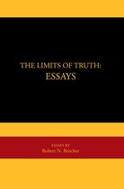 The Limits of Truth: Essays