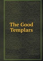 The Good Templars