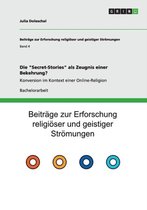 Die Secret-Stories als Zeugnis einer Bekehrung?