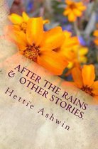 After the Rains and other stories.