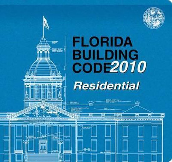 2010 Florida Building Code Residential 9781609831882 2010 florida building code residential 9781609831882