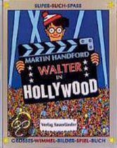 Walter in Hollywood