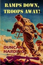 Ramps Down, Troops Away!