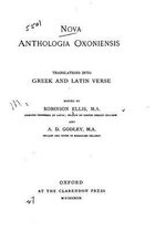 Nova anthologia Oxoniensis, translations into Greek and Latin verse