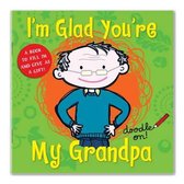 I'm Glad You're My Grandpa