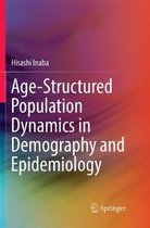 Age-Structured Population Dynamics in Demography and Epidemiology