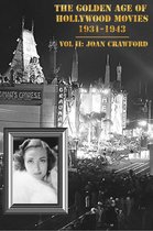 The Golden Age of Hollywood Movies 1931-1943: Vol II, Joan Crawford