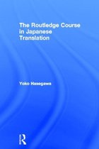 The Routledge Course in Japanese Translation