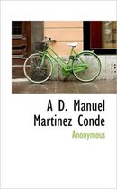 A D. Manuel Martinez Conde