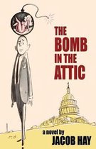 The Bomb in the Attic