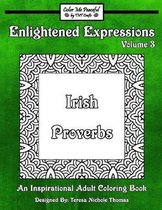 Enlightened Expressions Adult Coloring Book, Volume 3