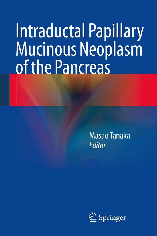 Intraductal Papillary Mucinous Neoplasm of the Pancreas - cover