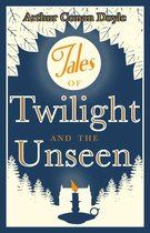 Omslag Tales of Twilight and Unseen