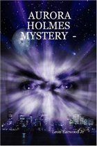 AURORA HOLMES MYSTERY -  Boss Hog