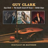 Guy Clark/South Coast Of Texas/Better Days