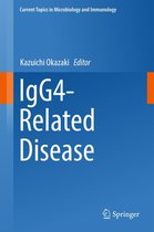 Current Topics in Microbiology and Immunology 401 - IgG4-Related Disease