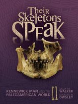 Their Skeletons Speak Library Edition